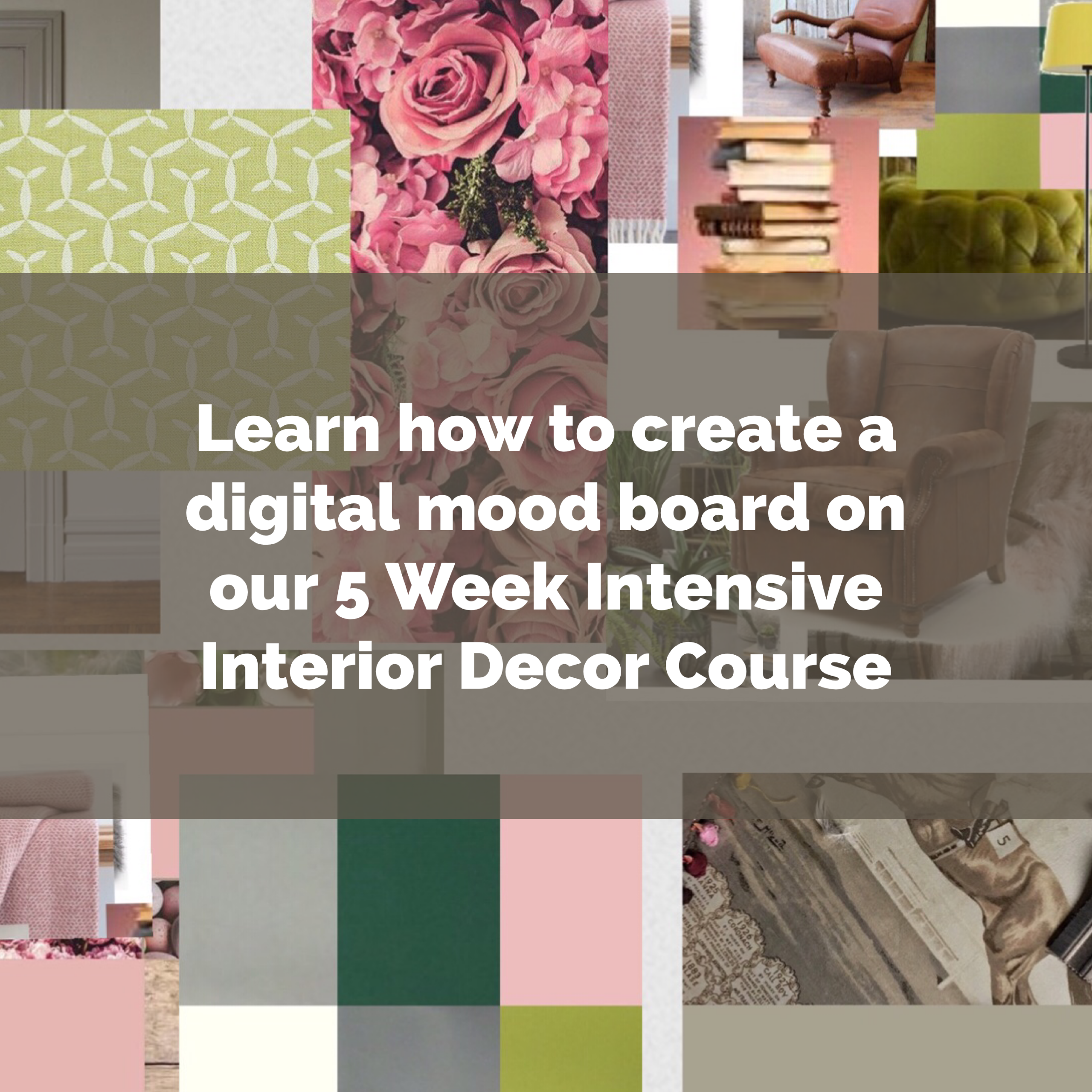 Five Week Intensive Interior Decor Course - FLOCK interiors